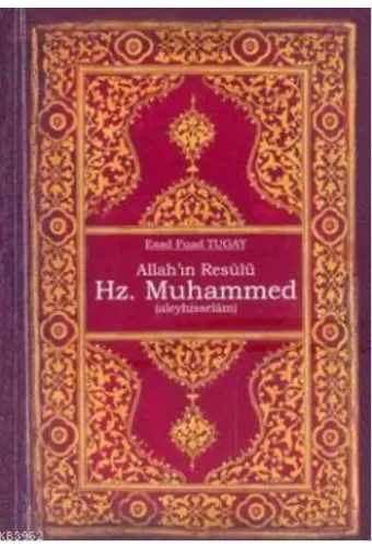 Allah'ın Resülü Hz. Muhammed