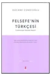 Felsefenin Türkçesi; Cumhuriyet Felsefe-Eleştiri
