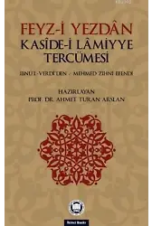 Feyz-i Yezdan Kaside-i Lamiyye Tercümesi