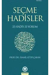 Seçme Hadisler; 33 Hadis 33 Yorum