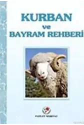 Kurban ve Bayram Rehberi