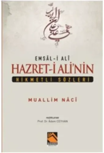 Emsal-i Ali Hazret-i Ali'nin Hikmetli Sözleri