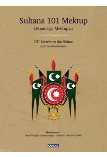 Sultana 101 Mektup (Ciltli); Osmanlı'ya Mektuplar