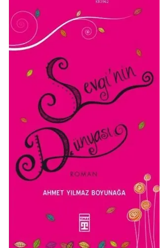 Sevgi'nin Dünyası
