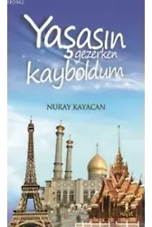 Yaşasın Gezerken Kayboldum