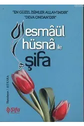 Esmaül Hüsna ile Şifa