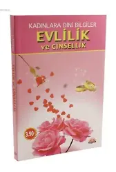 Evlilik ve Cinsellik (Kampanyalı); Kadınlara Dini Bilgiler