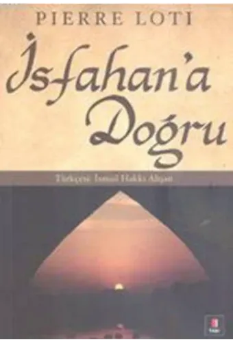İsfahana Doğru