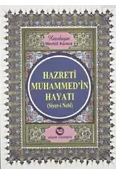 Hz. Muhammed'in Hayatı