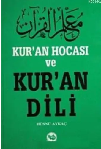 Kur'an Hocası ve Kur'an Dili