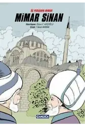 Üç Padişahın Mimarı Mimar Sinan (Ciltli)
