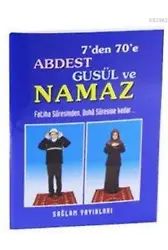 7'den 70'e Abdest Gusül ve Namaz (Kod: 013-Mini Boy); Fatiha Suresinden, Duha Suresine Kadar