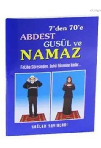 7'den 70'e Abdest Gusül ve Namaz (Kod: 013-Mini Boy); Fatiha Suresinden, Duha Suresine Kadar