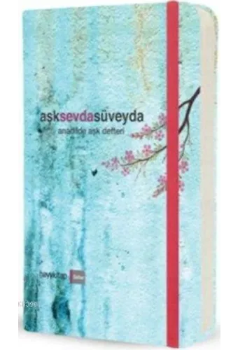 aşksevdasüveyda; Anadilde Aşk Defteri