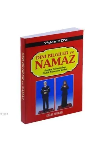 7'den 77'e Dini Bilgiler ve Namaz (Kod:002-Cep Boy); Fatiha Suresinden Duha Suresine Kadar