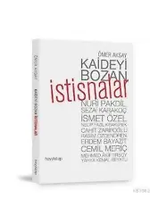 Kaideyi Bozan İstisnalar