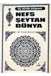 Nefs Şeytan Dünya (Cep Boy)