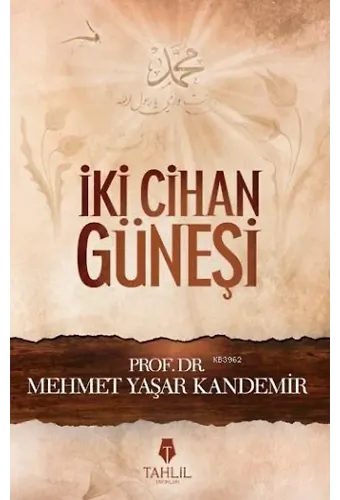 İki Cihan Güneşi