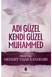 Adı Güzel Kendi Güzel Muhammed