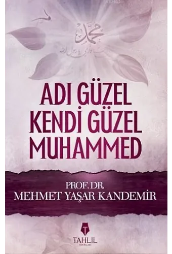 Adı Güzel Kendi Güzel Muhammed