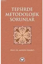 Tefsirde Metodolojik Sorunlar
