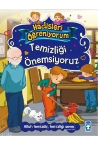 Temizliği Önemsiyoruz; +6 Yaş
