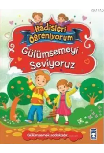Gülümsemeyi Seviyoruz; +6 Yaş