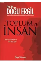 Toplum ve İnsan; Toplumbilimin Temelleri