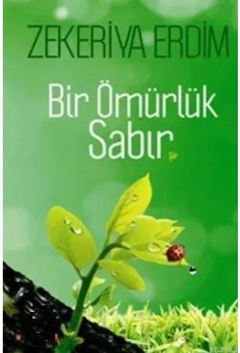 Bir Ömürlük Sabır
