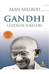 Gandhi - Liderlik İlkeleri