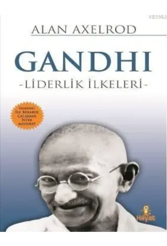 Gandhi - Liderlik İlkeleri