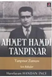 Tanpınar Zamanı; Son Bakışlar