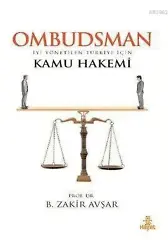 Ombudsman; İyi Yönetilen Türkiye İçin Kamu Hakemi