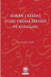 Kur'an-ı Kerimi Güzel Okuma Tekniği Ve Kuralları