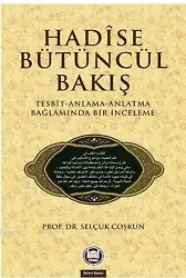 Hadise Bütüncül Bakış