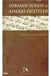 Lokman Suresi ve Ahlaki Öğütler
