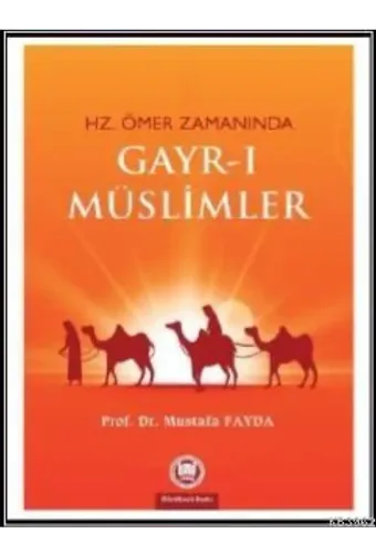 Hz. Ömer Zamanında Gayrı Müslimler