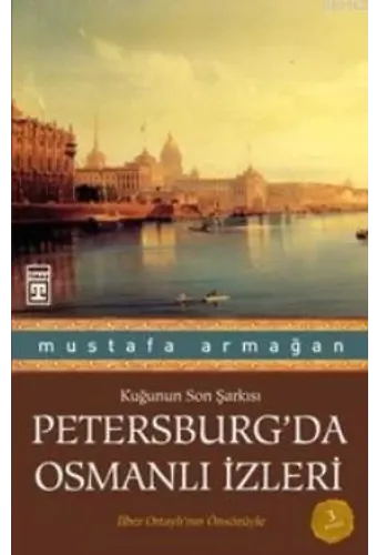 Petersburg'da Osmanlı İzleri