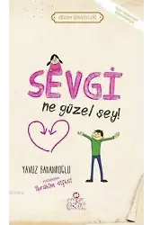 Sevgi Ne Güzel Şey