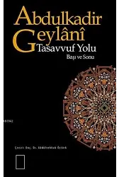 Tasavvuf Yolu; Başı ve Sonu