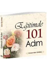 Eğitimde 101 Adım - Osman Nuri Topbaş