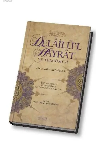 Delailü'l Hayrat ve Tercümesi; Salavat-ı Şerifeler