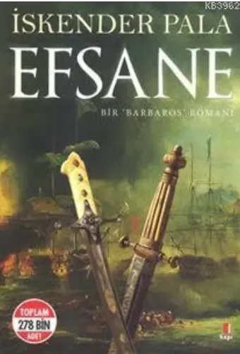 Efsane; Bir Barbaros Romanı