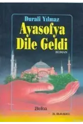 Ayasofya Dile Geldi