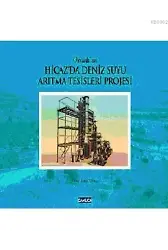 Osmanlı'nın Hicaz'da Deniz Suyu Arıtma Tesisleri Projesi (Cilti)