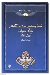 Mutluluk ve İnsan Nefsinin Cevher Olduğuna İlişkin On Delil; Ahlak Klasikleri 2