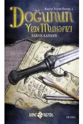 Doğunun Yedi Muhafızı; Kayıp Diyar Serisi 1. Kitap