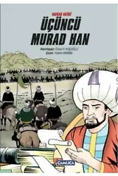 Kafkas Fatihi Üçüncü Murad Han