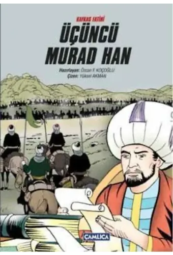 Kafkas Fatihi Üçüncü Murad Han