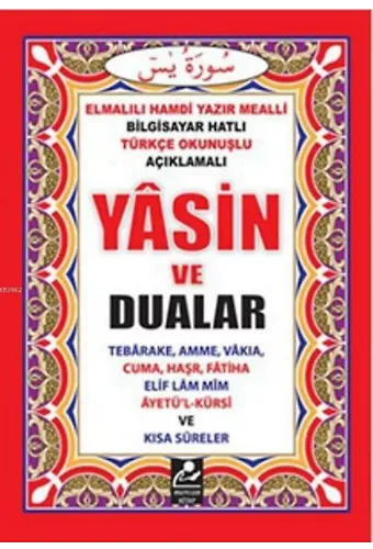 Yasin ve Dualar (Cep Boy); Bilgisayar Hatlı Türkçe Okunuşlu ve Mealli